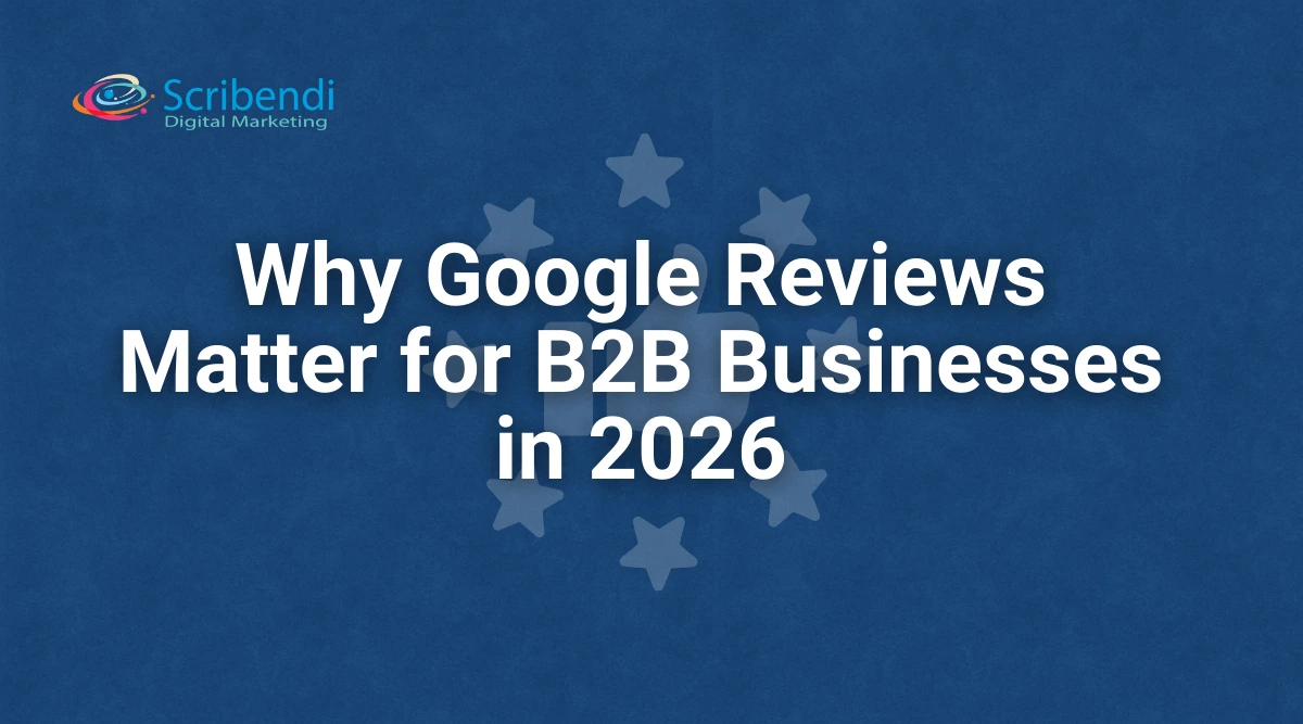 Why Google reviews matter for B2B businesses in 2026
